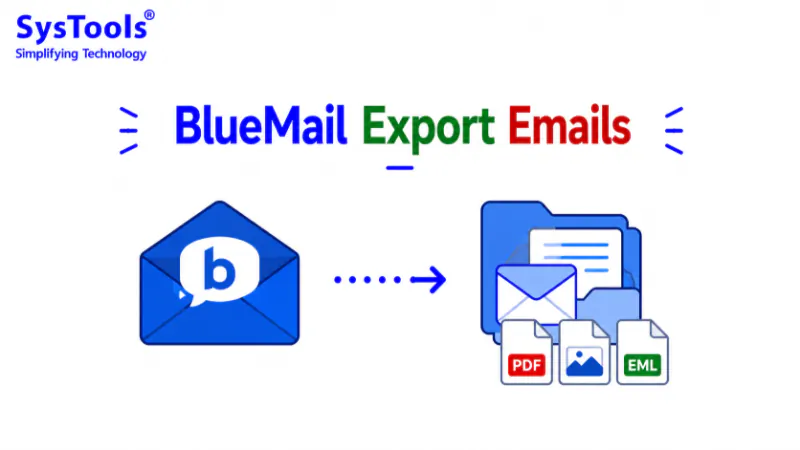 BlueMail Export Emails within Simple Steps