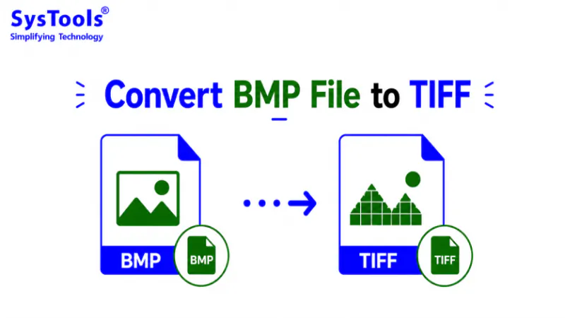 A Complete Guide to Convert BMP File to TIFF Format?