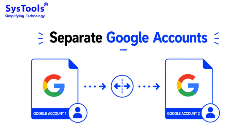 How to Separate Google Accounts?