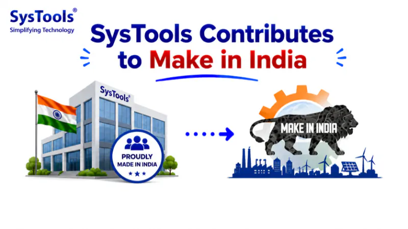 SysTools’ Role in Advancing Forensic Technology: Made in India